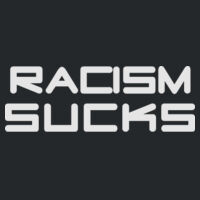 Racism Sucks Tee! Design